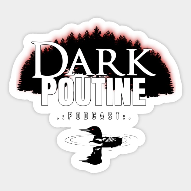 Dark Poutine Logo 2021 Sticker by darkpoutine
